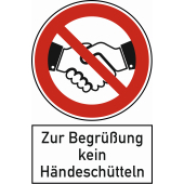 Verbotsschild &#171;Zur Begr&#252;&#223;ung kein H&#228;ndesch&#252;tteln&#187;
