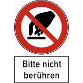Verbotsschild &#171;Bitte nicht ber&#252;hren&#187;
