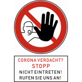 Verbotsschild &#171;Corona Verdacht? Stopp&#187;